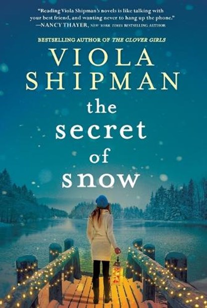 The Secret of Snow, Viola Shipman - Paperback - 9781525806445