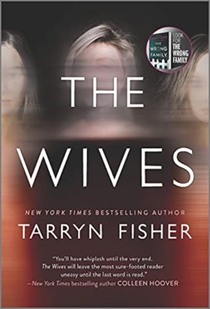 WIVES, TARRYN FISHER - Paperback - 9781525809989