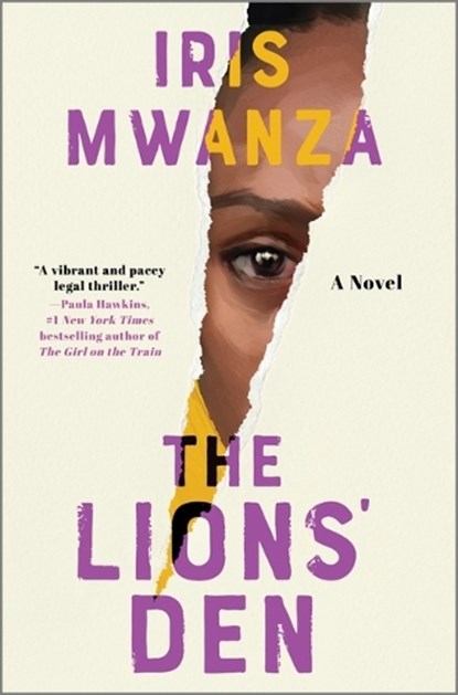 The Lions' Den, Iris Mwanza - Gebonden - 9781525819544