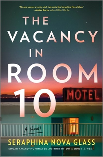 The Vacancy in Room 10: A Psychological Crime Thriller, Seraphina Nova Glass - Gebonden - 9781525836671