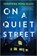 On a Quiet Street, Seraphina Nova Glass - Paperback - 9781525899751