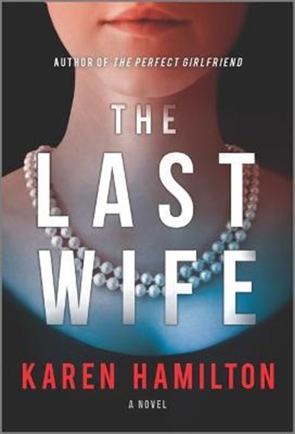 The Last Wife, Karen Hamilton - Paperback - 9781525899829
