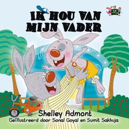 Ik hou van mijn vader, Shelley Admont ; S.A. Publishing - Ebook - 9781525900228