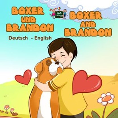 Boxer und Brandon Boxer and Brandon, S.A. Publishing - Ebook - 9781525901300