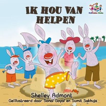 Ik hou van helpen, Shelley Admont ; KidKiddos Books - Ebook - 9781525903366