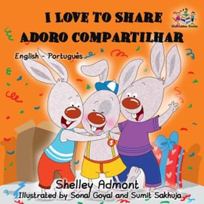 I Love to Share Adoro compartilhar, Shelley Admont - Ebook - 9781525903830