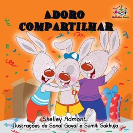 Adoro compartilhar (I Love to Share) Portuguese Language Children's Book