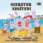 Szeretek segíteni | Shelley Admont ; S.A. Publishing | 