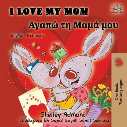 I Love My Mom, Shelley Admont ; Kidkiddos Books - Paperback - 9781525912320
