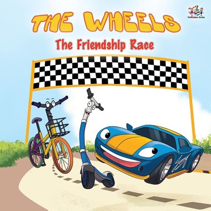 The Wheels -The Friendship Race, Kidkiddos Books ; Inna Nusinsky - Paperback - 9781525918469