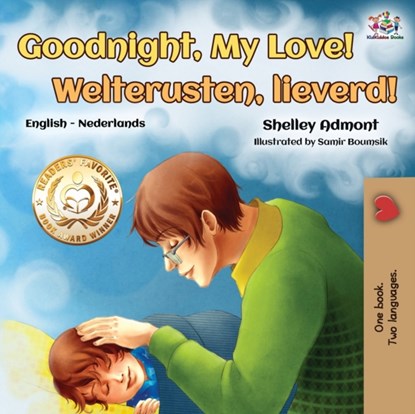 Goodnight, My Love! Welterusten, lieverd!, Shelley Admont ; Kidkiddos Books - Paperback - 9781525920837