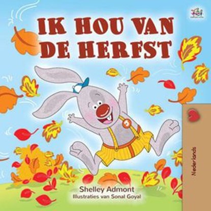 Ik hou van de herfst, Shelley Admont ; KidKiddos Books - Ebook - 9781525925931