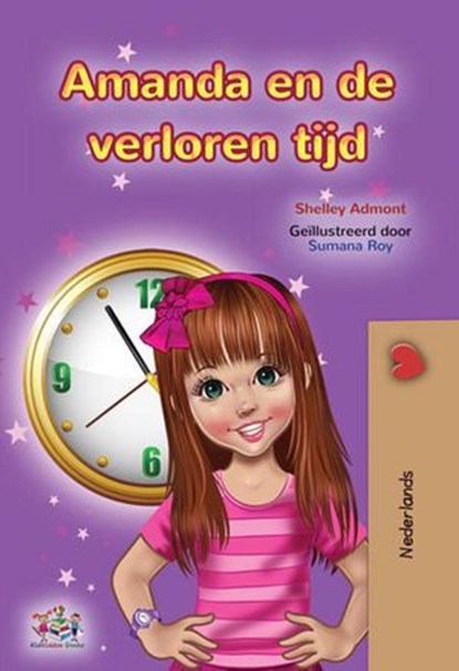 Amanda en de verloren tijd, Shelley Admont ; KidKiddos Books - Ebook - 9781525953880