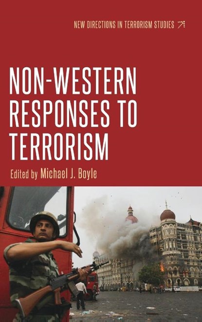 Non-Western Responses to Terrorism, Michael J. Boyle - Gebonden - 9781526105813