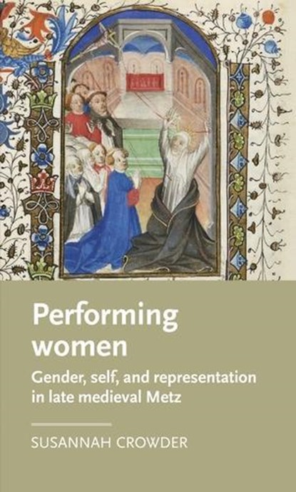 Performing Women, Susannah Crowder - Gebonden - 9781526106407