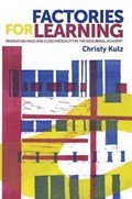 Factories for Learning | Christy Kulz | 