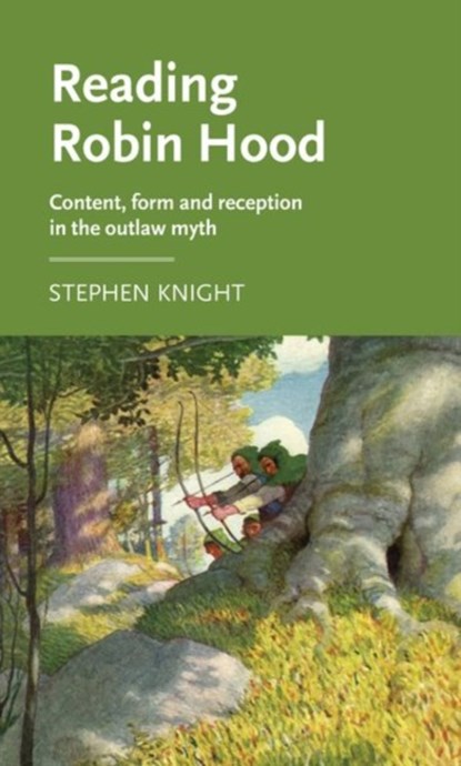Reading Robin Hood, Stephen Knight - Paperback - 9781526123770