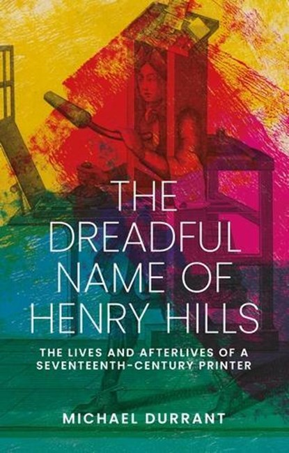The Dreadful Name of Henry Hills, Michael Durrant - Gebonden - 9781526129390