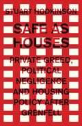 Safe as Houses | Stuart Hodkinson | 