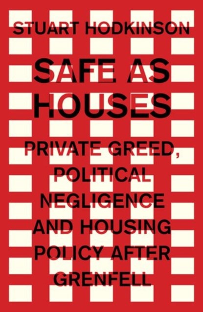 Safe as Houses, Stuart Hodkinson - Paperback - 9781526129987