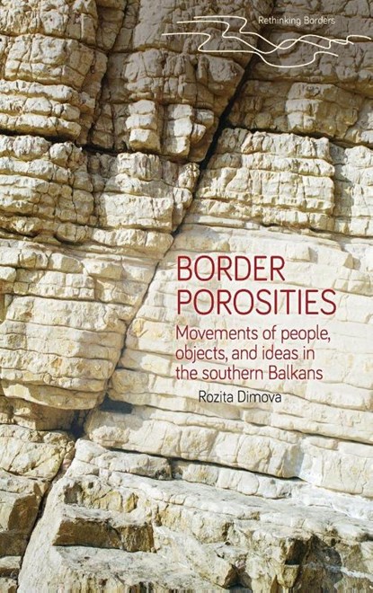 Border Porosities, Rozita Dimova - Gebonden - 9781526140630