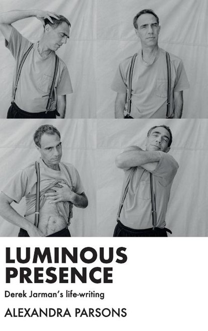 Luminous Presence, Alexandra Parsons - Gebonden - 9781526144751