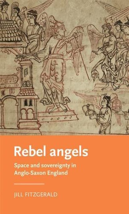 Rebel Angels, Jill (Assistant Professor of English) Fitzgerald - Paperback - 9781526155924