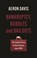 Bankruptcy, Bubbles and Bailouts, Aeron Davis - Gebonden - 9781526159779