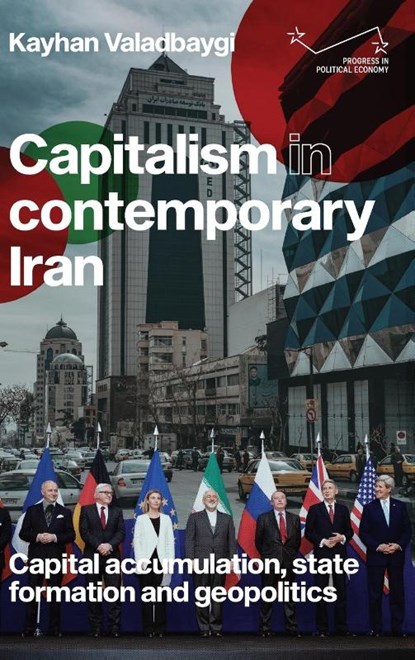 Capitalism in Contemporary Iran, Kayhan Valadbaygi - Gebonden - 9781526161789