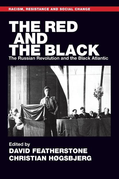 The Red and the Black, David Featherstone ; Christian Høgsbjerg - Paperback - 9781526166982