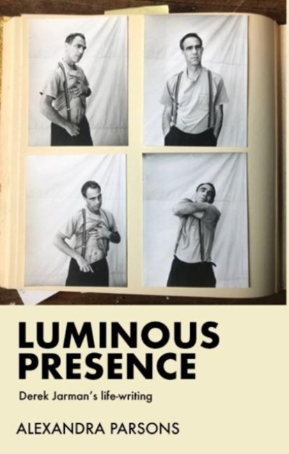 Luminous Presence, PARSONS,  Alexandra - Paperback - 9781526171573