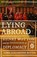 Lying abroad, Carol Chillington Rutter - Gebonden - 9781526172068