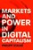 Markets and Power in Digital Capitalism, Philipp Staab - Gebonden - 9781526172167