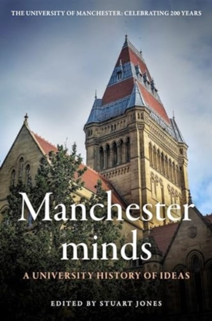 Manchester Minds, Stuart Jones - Gebonden - 9781526176325