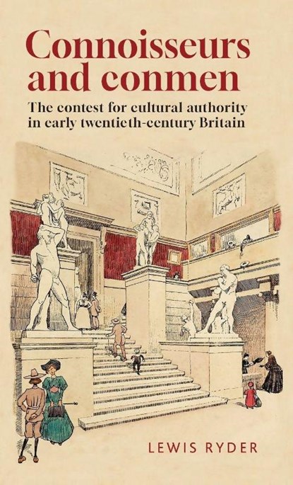 Connoisseurs and conmen, Lewis Ryder - Gebonden - 9781526177391