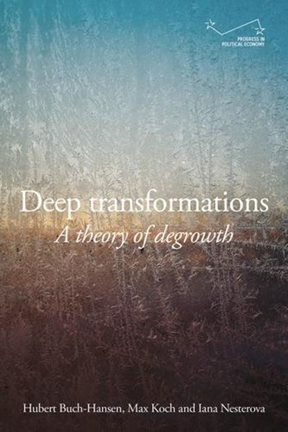 Deep Transformations, Hubert Buch-Hansen ; Max Koch ; Iana Nesterova - Paperback - 9781526177858
