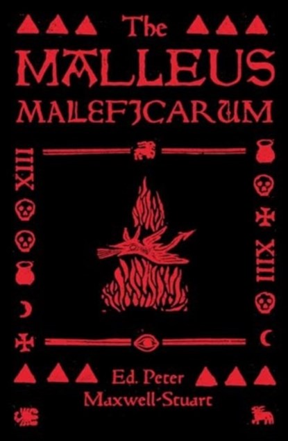 The Malleus Maleficarum, Peter Maxwell-Stuart - Paperback - 9781526181473