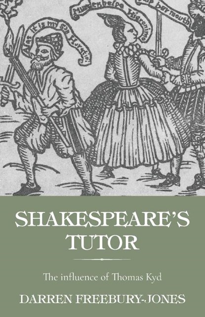 Shakespeare's Tutor, Darren Freebury-Jones - Paperback - 9781526182616