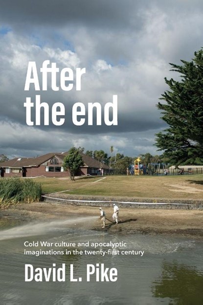 After the End, David L. Pike - Paperback - 9781526195395