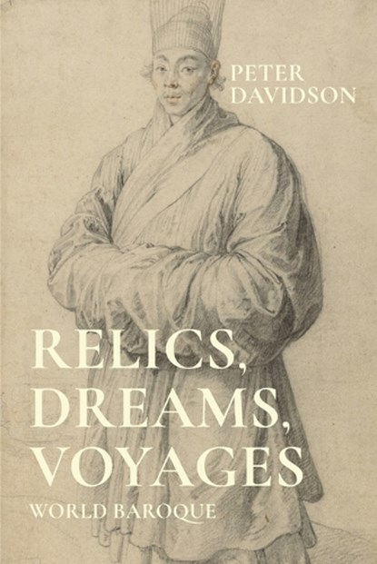 Relics, Dreams, Voyages, Peter Davidson - Paperback - 9781526195548