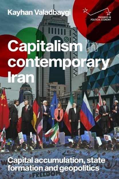 Capitalism in Contemporary Iran, Kayhan Valadbaygi - Paperback - 9781526195579