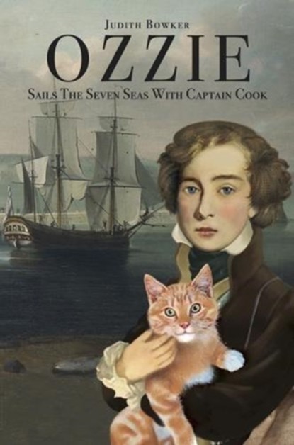 Ozzie Sails the Seven Seas with Captain Cook, BOWKER,  Judith - Paperback - 9781526207296