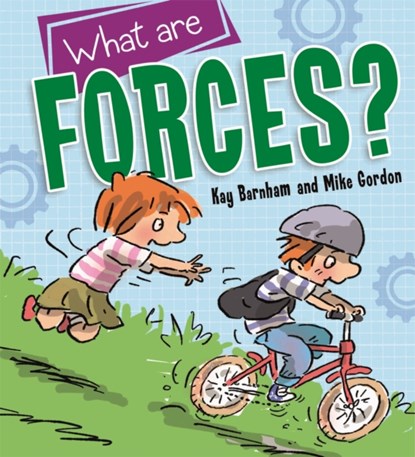 Discovering Science: What are Forces?, Kay Barnham - Gebonden - 9781526306371