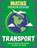 Maths Problem Solving: Transport, LOUGHREY,  Anita - Paperback - 9781526307347