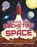 Space Science: STEM in Space: Science for Rocketing into Space, THOMPSON,  Mark - Paperback - 9781526308115