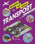 Building the World: Transport | Paul Mason | 