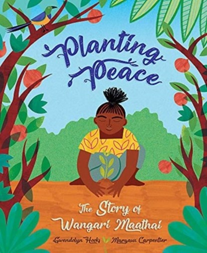 Planting Peace, Gwendolyn Hooks - Paperback - 9781526311412