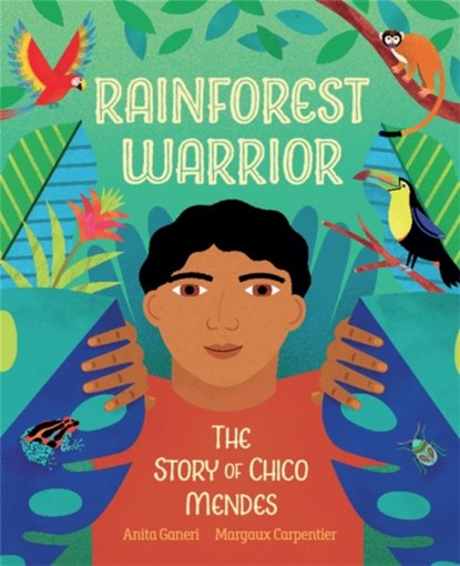 Rainforest Warrior, Anita Ganeri - Paperback - 9781526314475