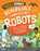 Stupendous and Tremendous Technology: Remarkable and Roving Robots, Sonya Newland - Paperback - 9781526316219