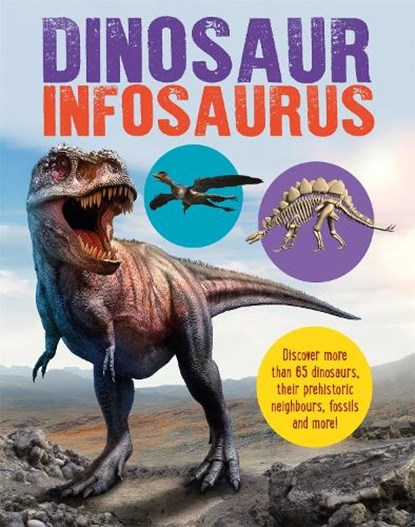 Dinosaur Infosaurus, Katie Woolley - Gebonden - 9781526317292